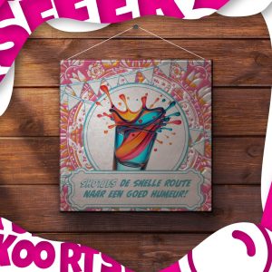 Tegeltje - Shotjes de snelle route naar een goed humeur